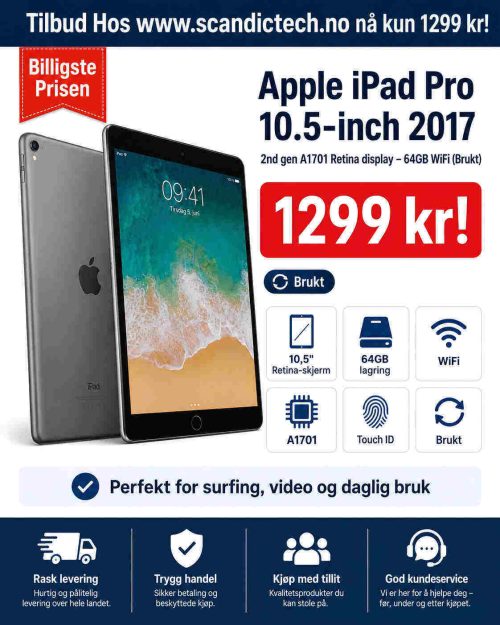 Billigste Prisen for Apple iPad Pro 10.5-inch 2017 2nd gen A1701 Retina display – 64GB WiFi (Brukt)