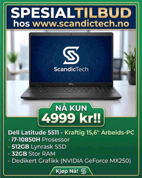 Dell Latitude 5511 - i7-10850H – 512GB SSD - 32GB RAM - Kraftig 15,6" Arbeids-PC Med Dedikert Grafikk