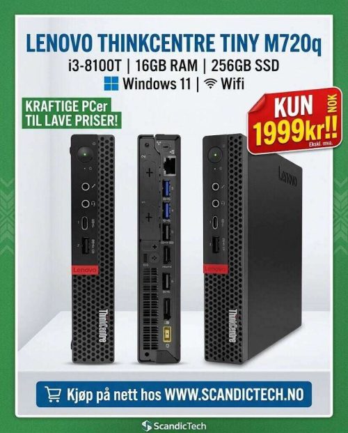 Kraftige PCer til lave priser! Lenovo ThinkCentre Tiny M720q i3-8100T – 16GB RAM – 256GB SSD – Win 11 – Wifi