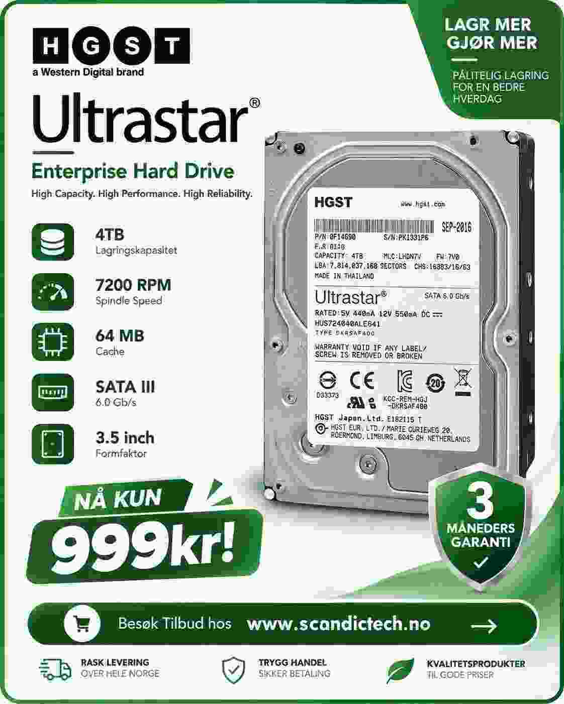 HGST Ultrastar 4TB 64MB Cache 7200RPM SATA III (6.0Gb/s) 3.5inch