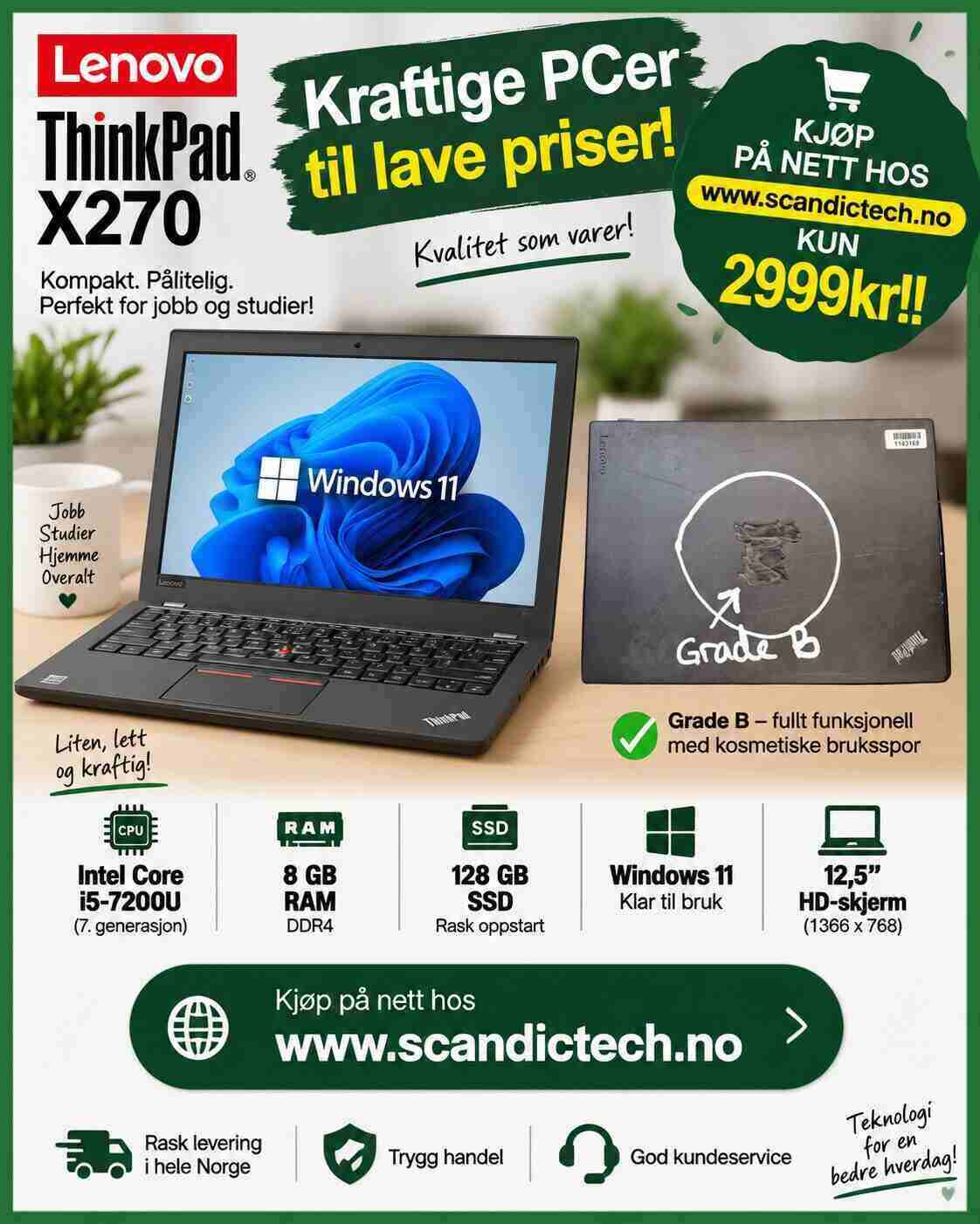 Beste prisen! Lenovo ThinkPad X270 i5-7200U | 128GB SSD - 8GB RAM - Win 11 - Grade B