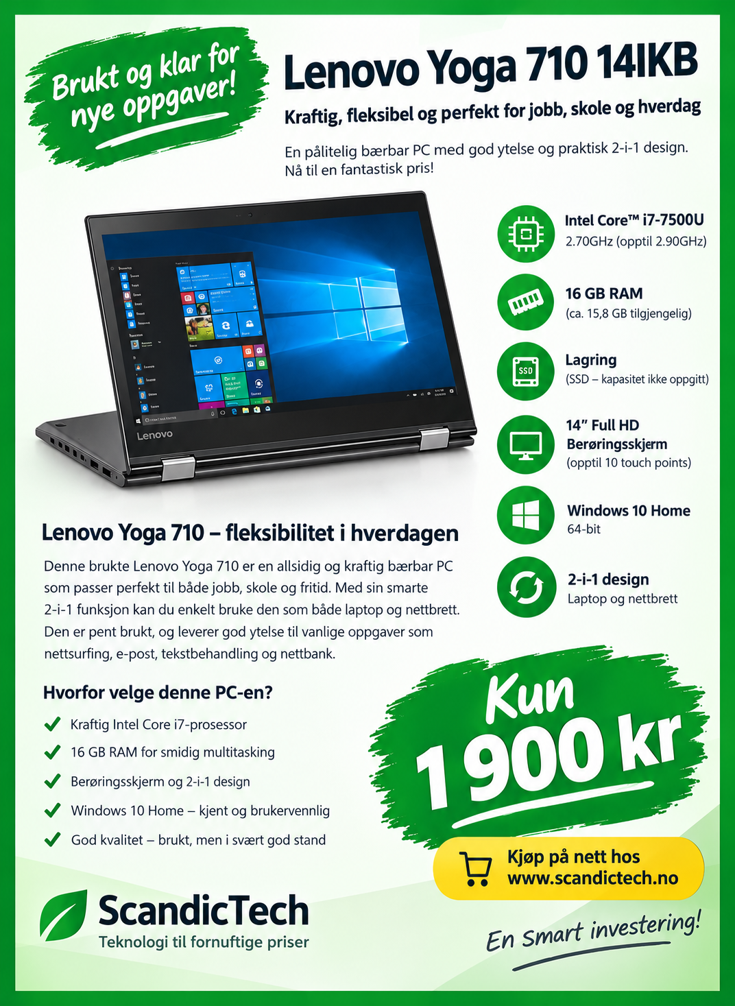Lenovo Yoga 710 14IKB – Brukt bærbar PC, Intel Core i7, 16 GB RAM