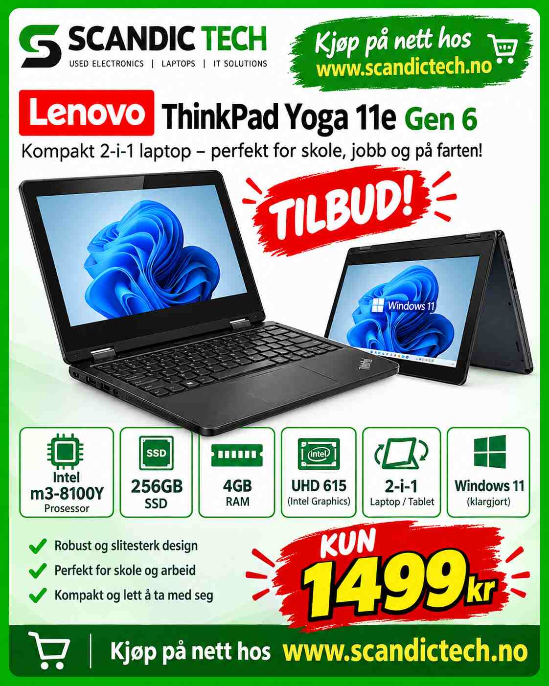 Lenovo ThinkPad Yoga 11e Gen 6 - m3-8100Y - 256GB SSD - 4GB RAM - UHD 615