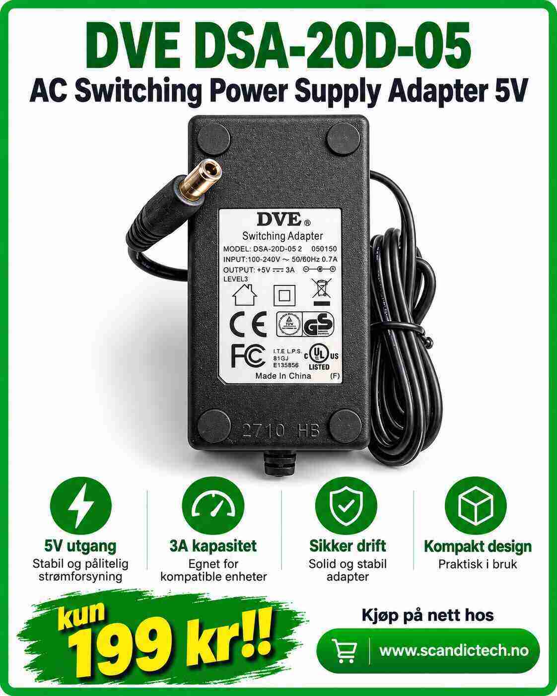 DVE DSA-20D-05 AC Switching Power Supply Adapter 5V