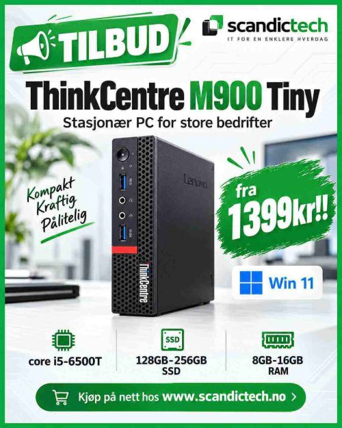 ThinkCentre M900 Tiny core i5-6500T | 128GB-256GB SSD - 8GB-16GB RAM - Stasjonær PC for store bedrifter - Win 11