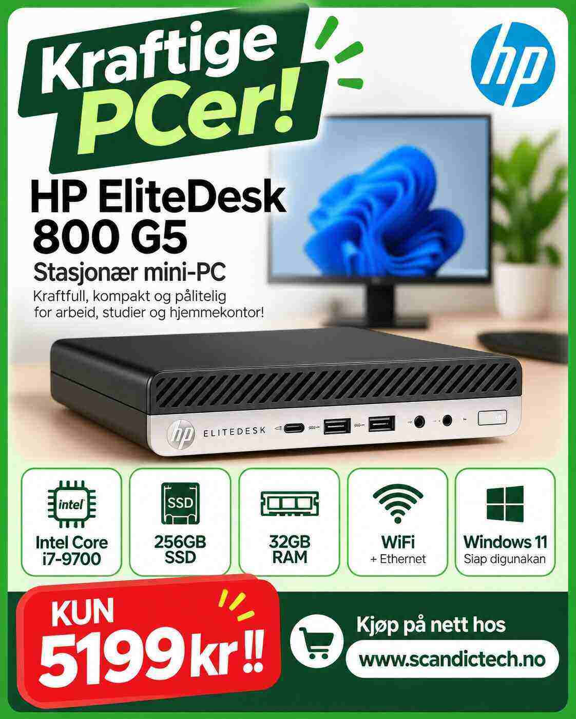 Kraftige PCer! HP EliteDesk 800 G5 - Intel Core i7-9700 - 256GB SSD - 32GB RAM - stasjonær mini-PC - Wifi - Win 11